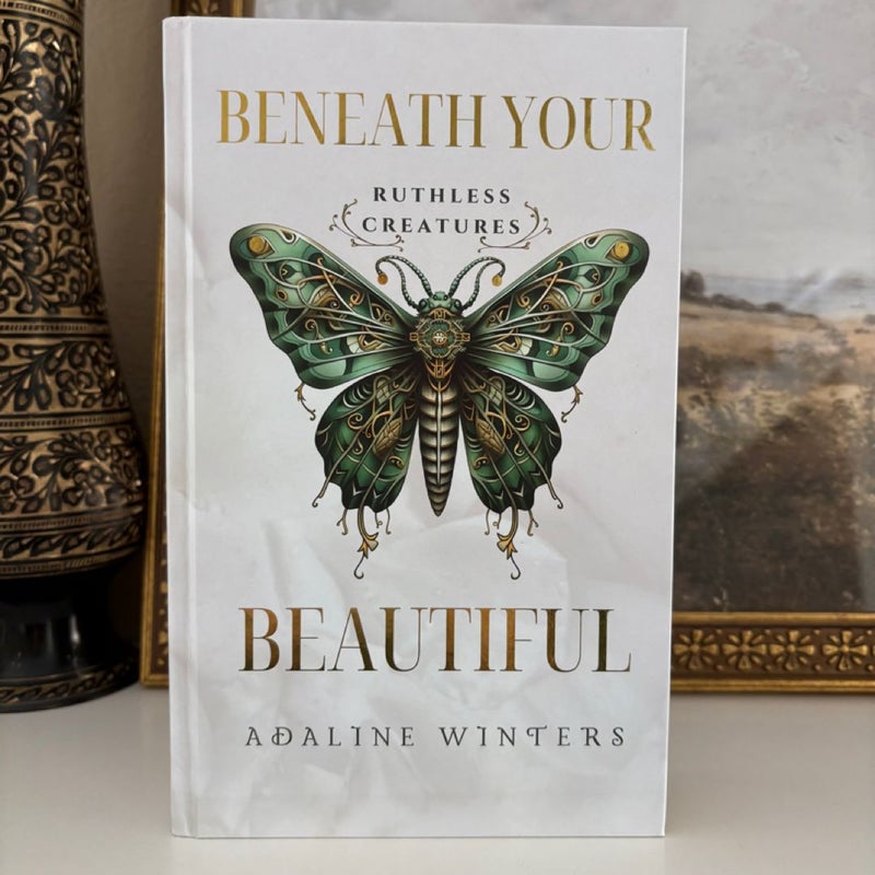 Beneath Your Beautiful (Butterfly Book Club Signed Special Edition)