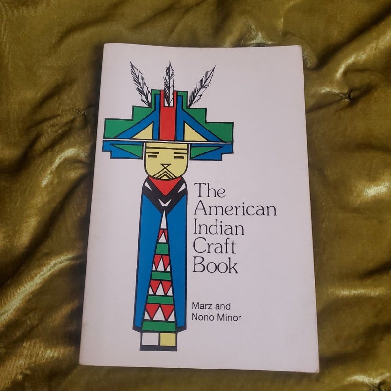 The American Indian Craft Book