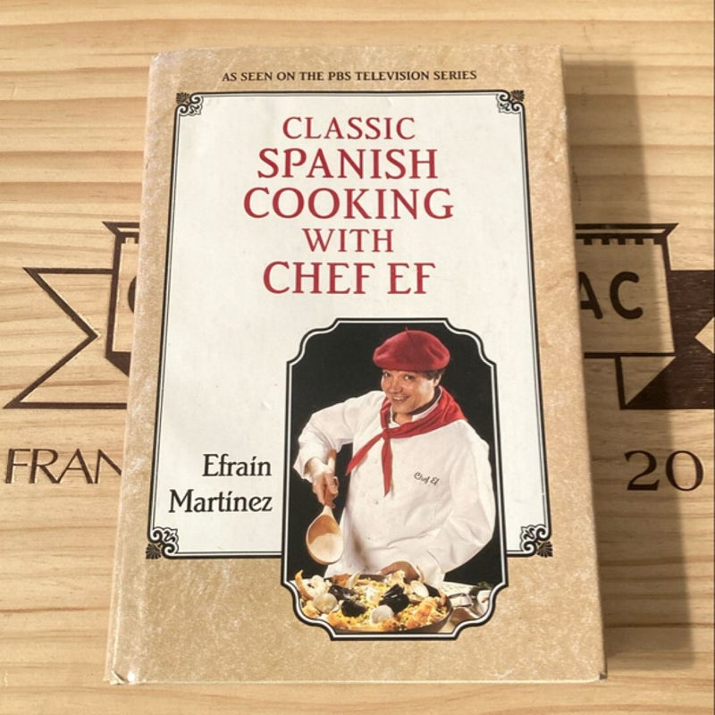 Classic Spanish Cooking with Chef Ef