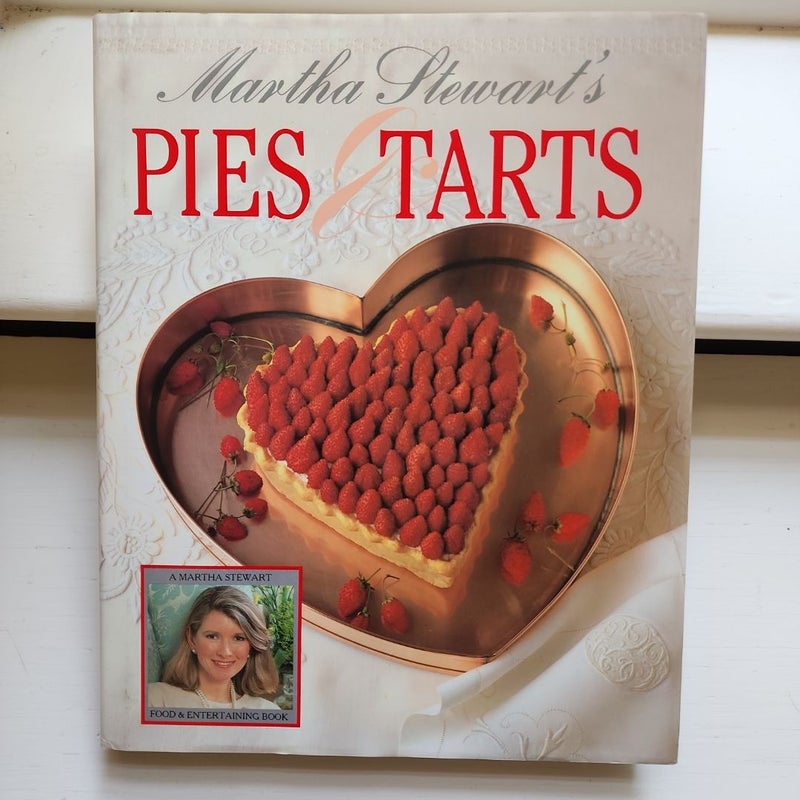 Martha Stewart's Pies and Tarts