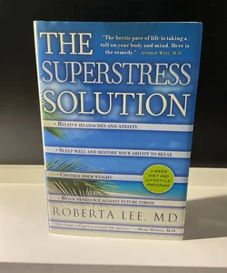 The SuperStress Solution