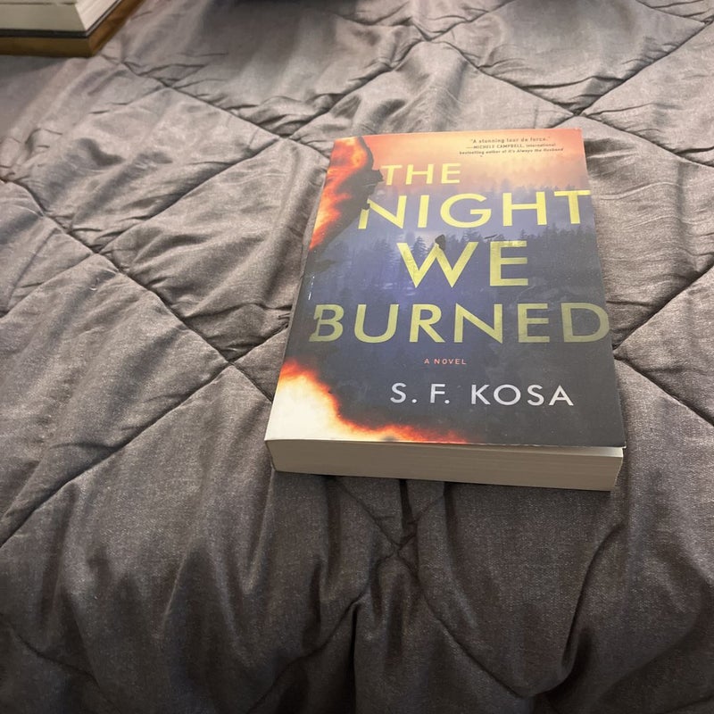 The Night We Burned