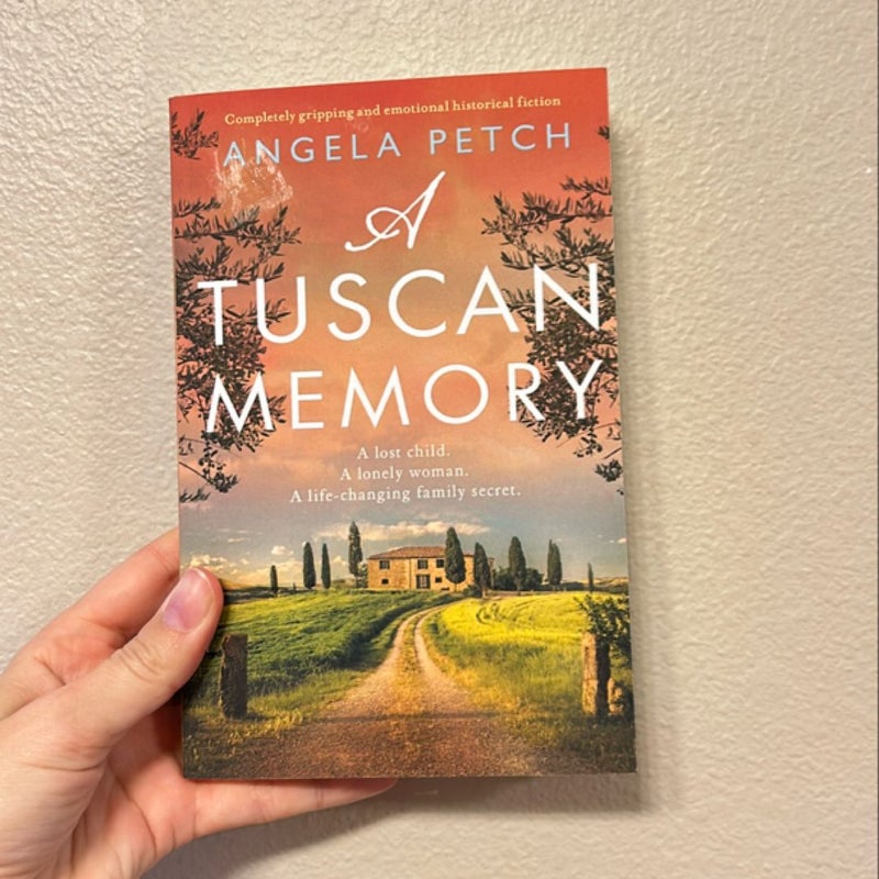 A Tuscan Memory