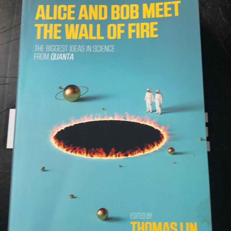 Alice and Bob Meet the Wall of Fire