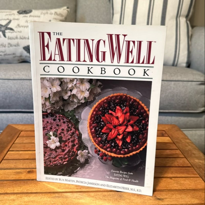 The Eating Well Cookbook