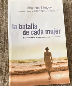 La batalla de cada mujer