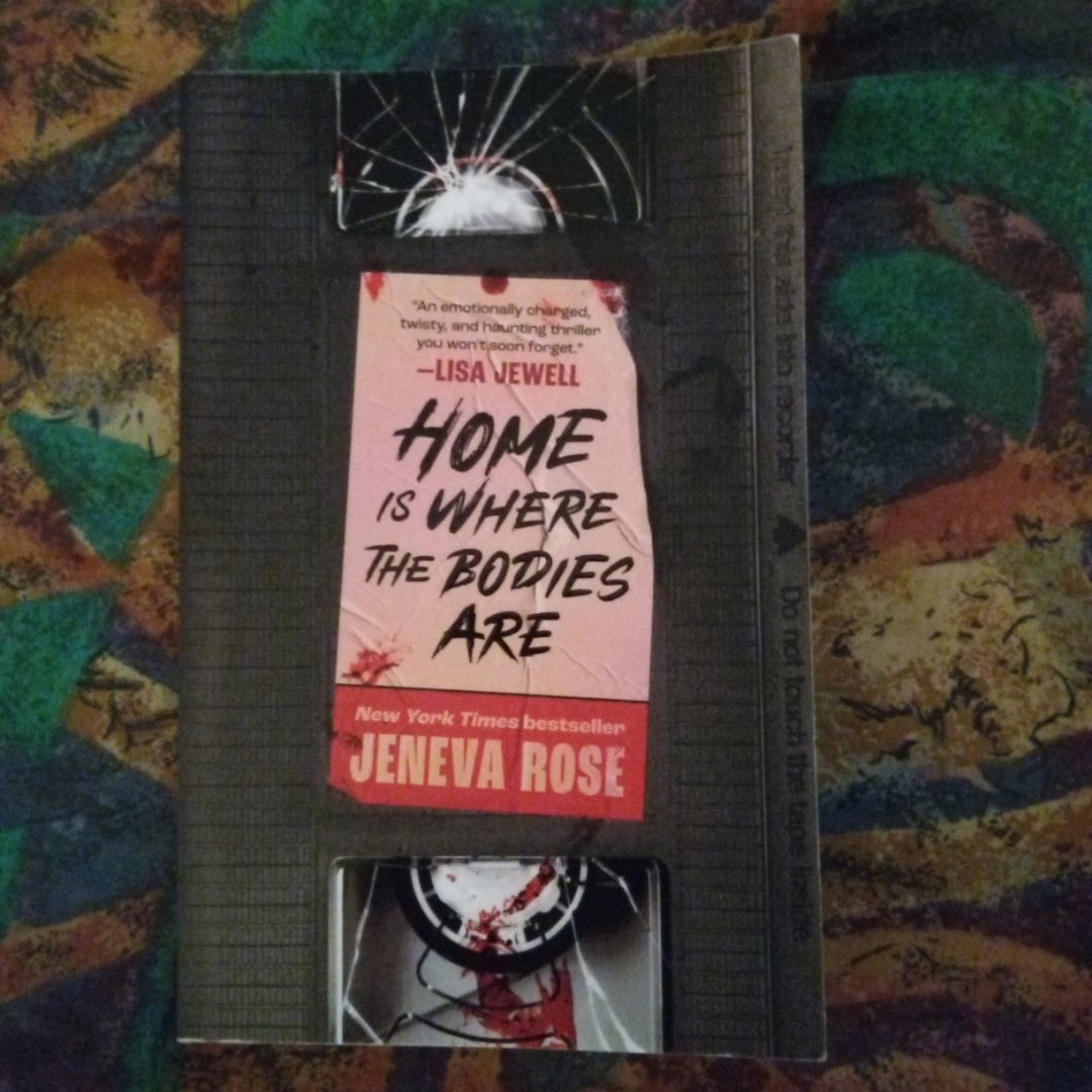 Home Is Where the Bodies Are