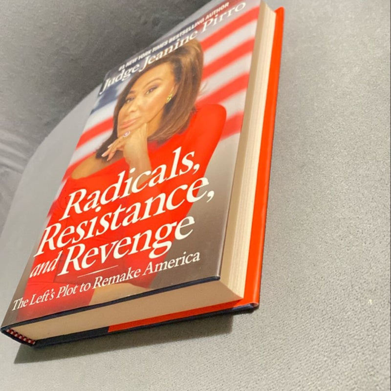 Radicals, Resistance, and Revenge