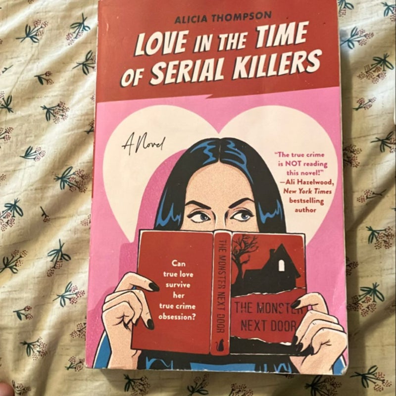 Love in the Time of Serial Killers