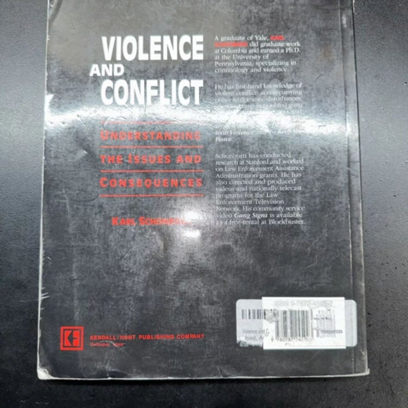 Violence and Conflict: Understanding the Issues and Consequences 