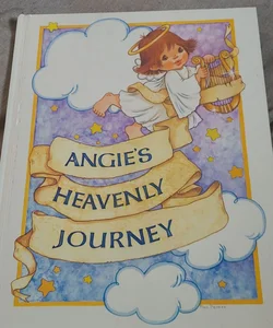 Angie's Heavenly Journey