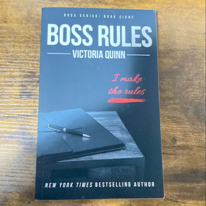 Boss Rules