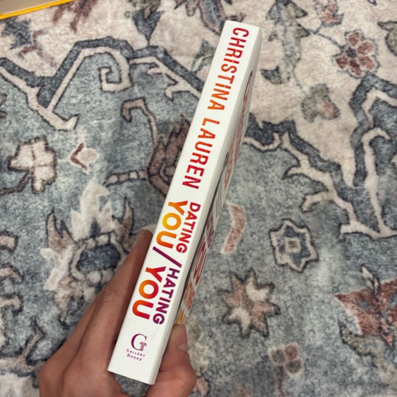 Dating You / Hating You