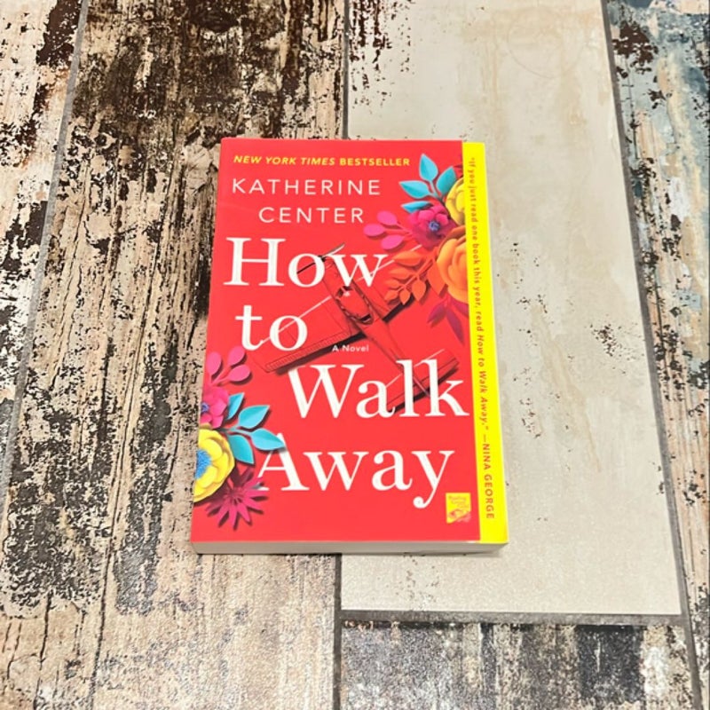 How to Walk Away