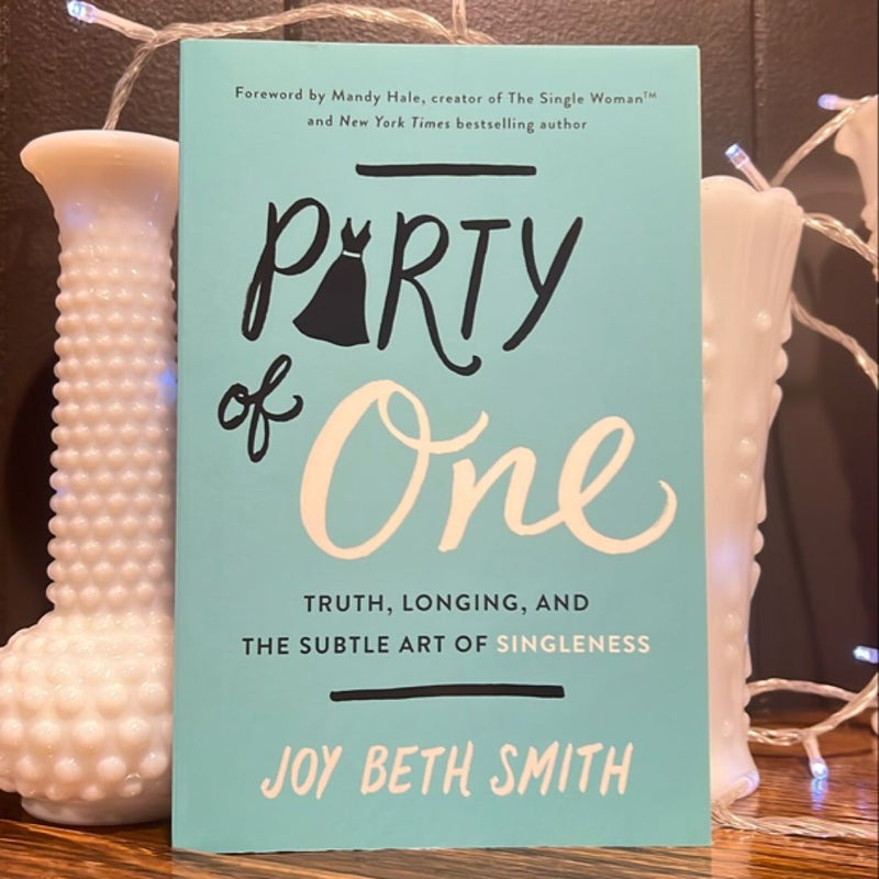 Party of One (signed and personalized)