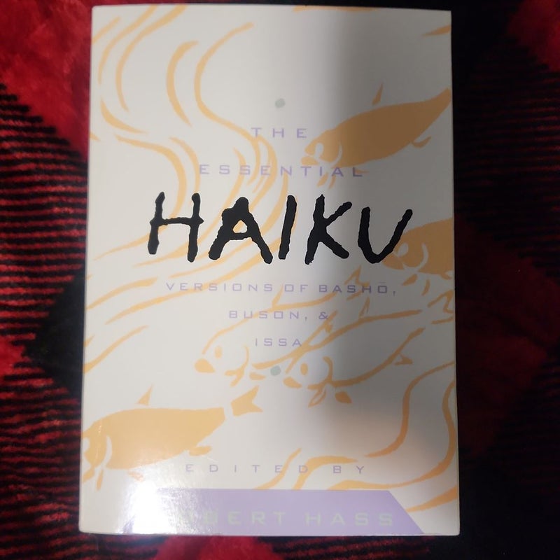 The Essential Haiku