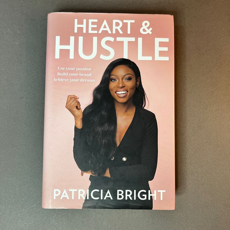 Heart and Hustle