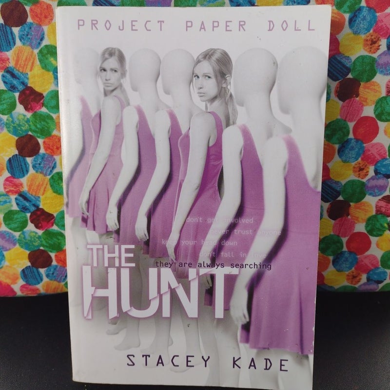 Project Paper Doll #2- The Hunt