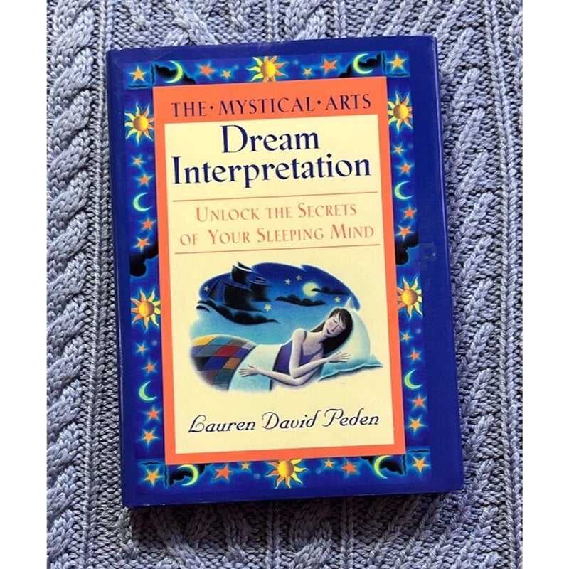 The Mystical Arts : Dream Interpretation