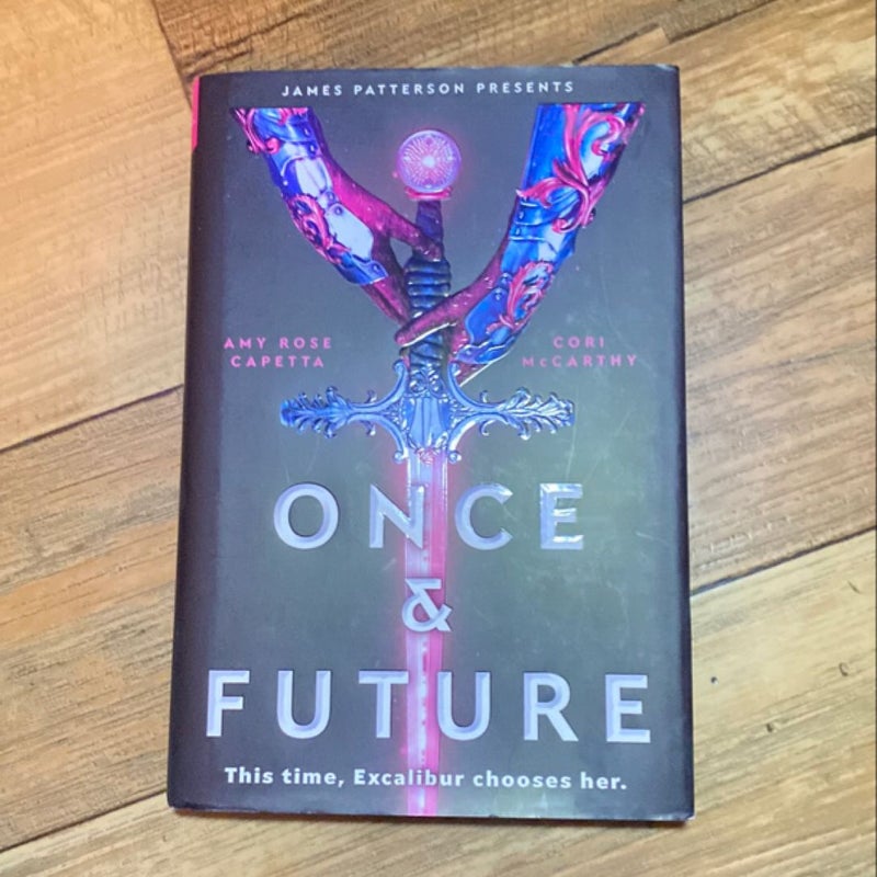 Once and Future