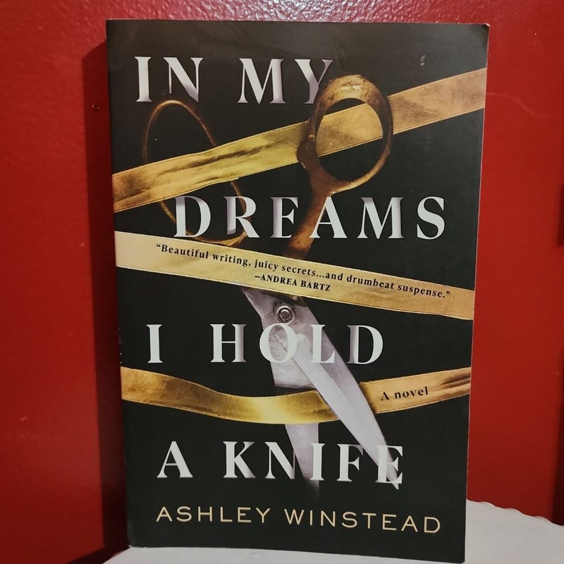 In My Dreams I Hold a Knife
