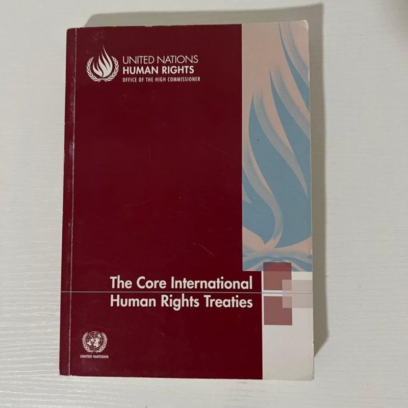 The Core International Human Rights Treaties