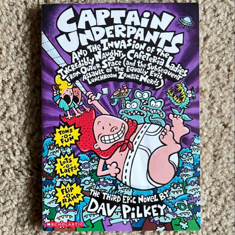 Captain Underpants and the Invasion of the Incredibly Naughty Cafeteria Ladies from Outer Space