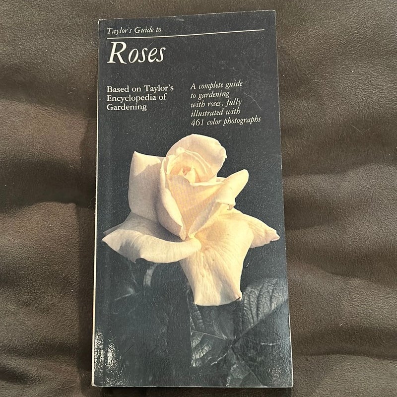 Taylor's Guide to Roses