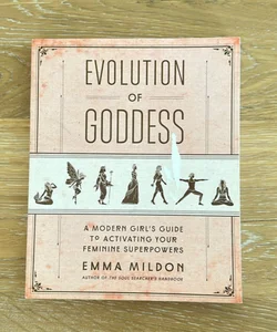 Evolution of Goddess