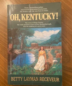 Oh, Kentucky!
