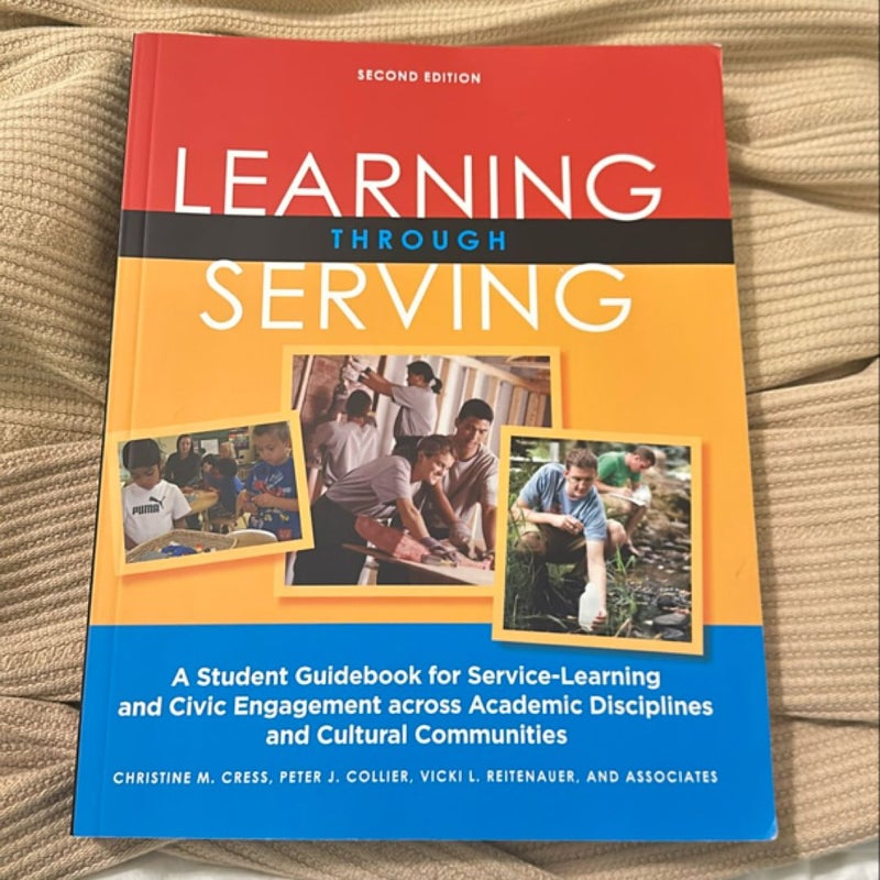 Learning Through Serving