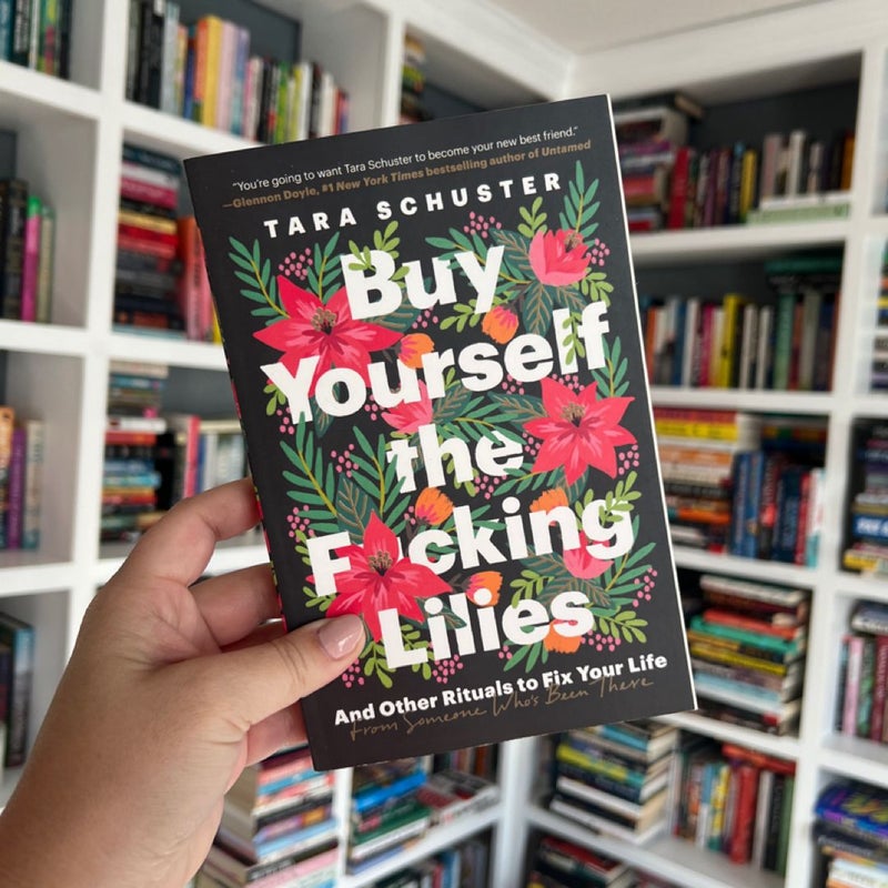 Buy Yourself the F*cking Lilies