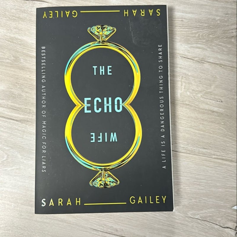 The Echo Wife