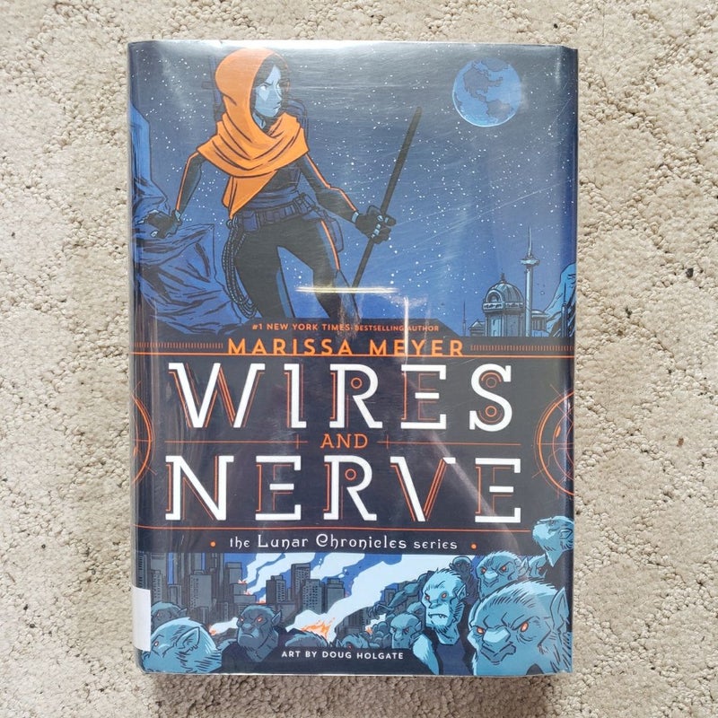 Wires and Nerve: Volume 1