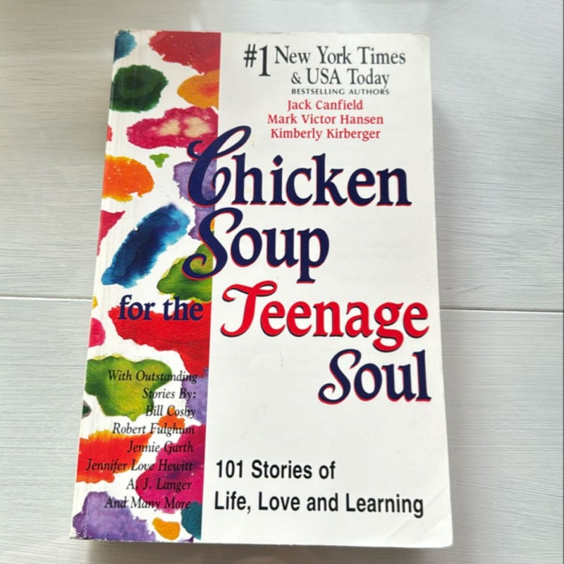 Chicken Soup for the Teenage Soul