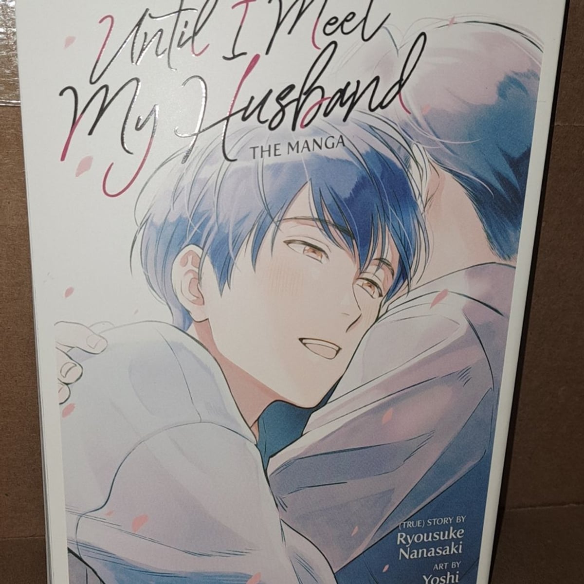 Until I Meet My Husband (Manga) by Ryousuke Nanasaki