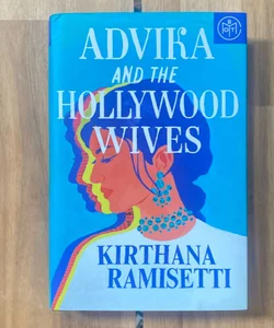 Advika and the Hollywood Wives