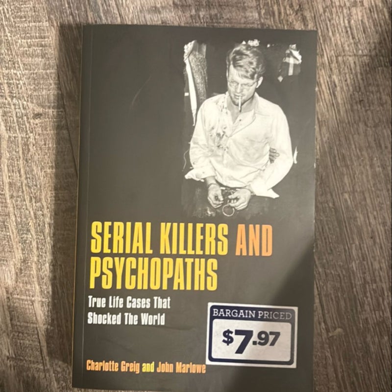 Serial Killers and Psychopaths 
