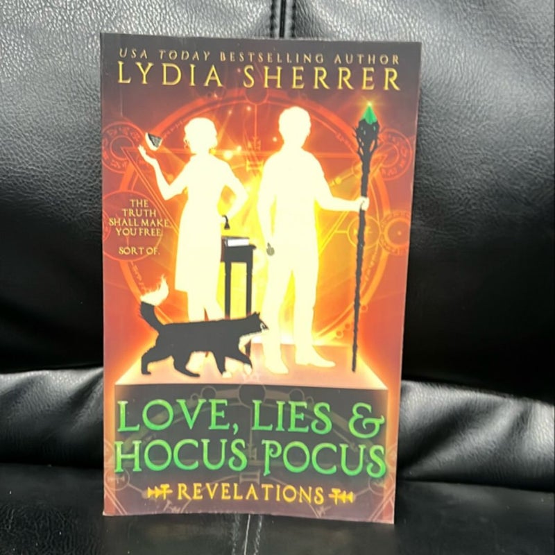 Love, Lies, and Hocus Pocus Revelations