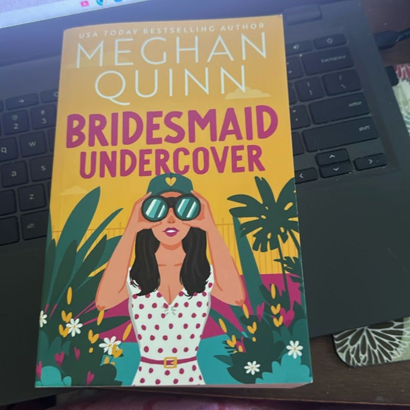 Bridesmaid Undercover