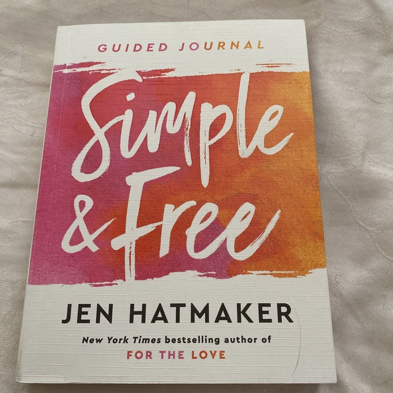 Simple and Free: Guided Journal