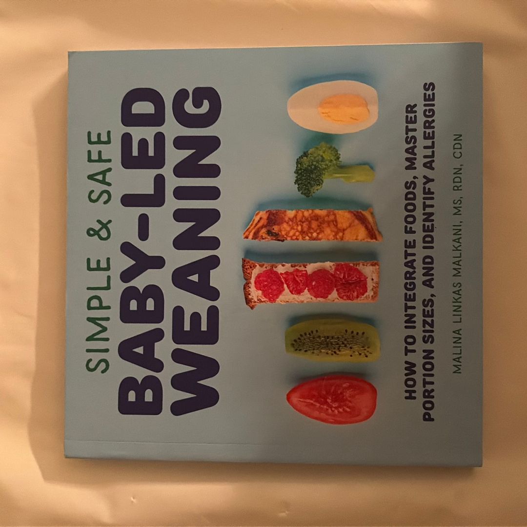 Simple and Safe Baby-Led Weaning