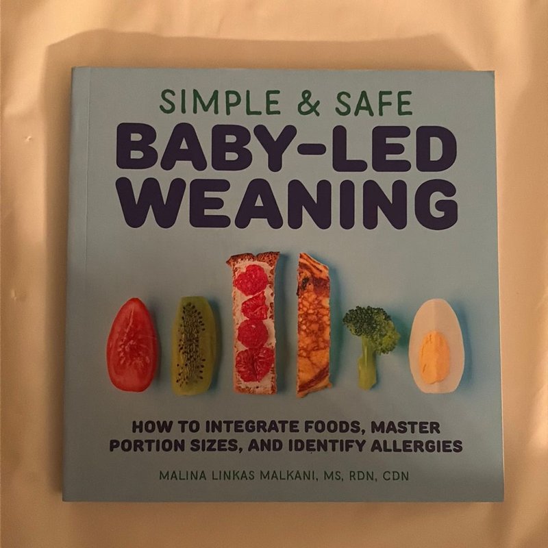 Simple and Safe Baby-Led Weaning