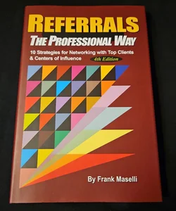 REFERRALS, the Professional Way