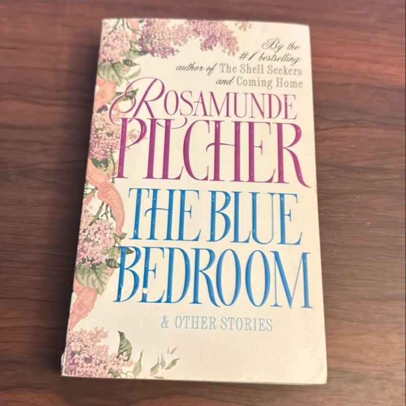 The Blue Bedroom and Other Stories