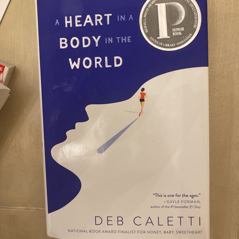 A Heart in a Body in the World