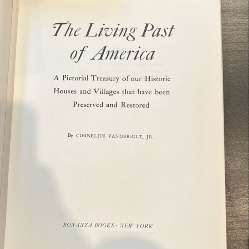 The Living Past of America