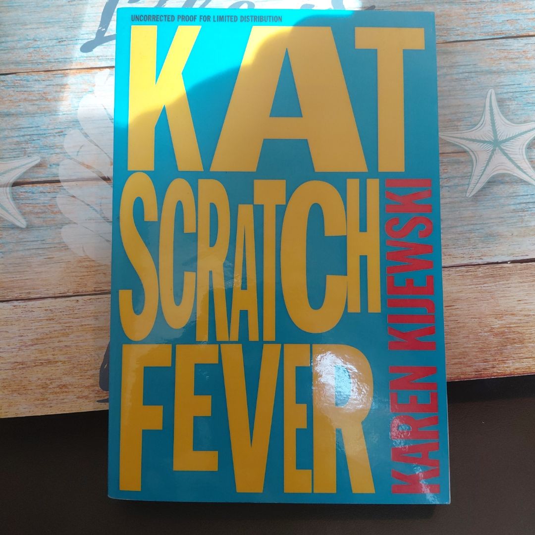 Kat Scratch Fever