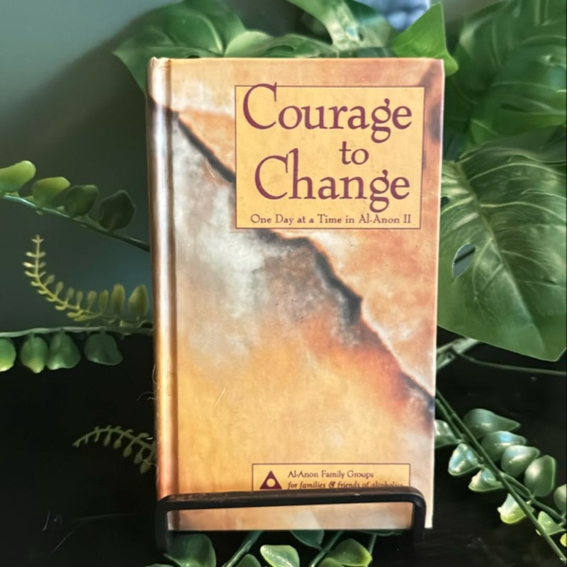 Courage to Change