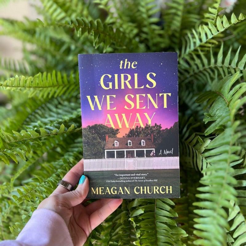 The Girls We Sent Away